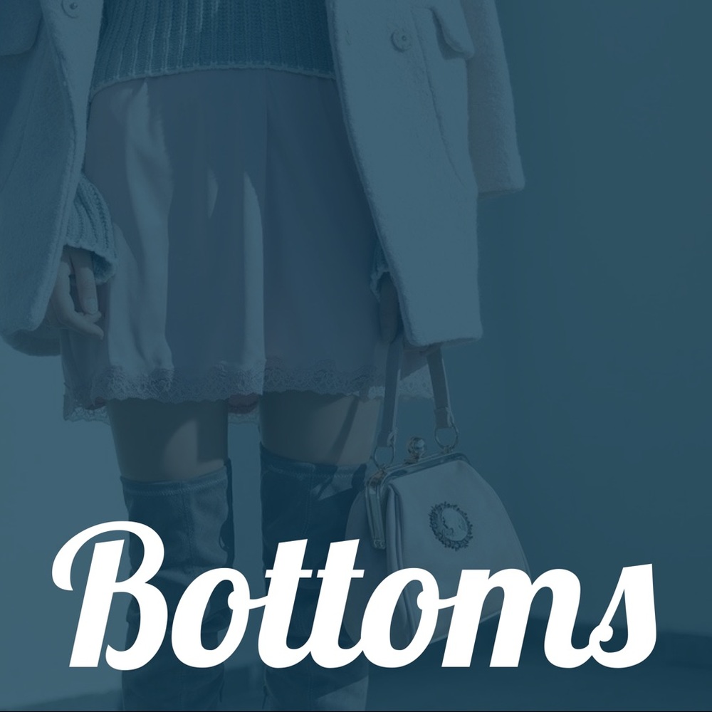 Skirts, Pants, Leggings, etc.